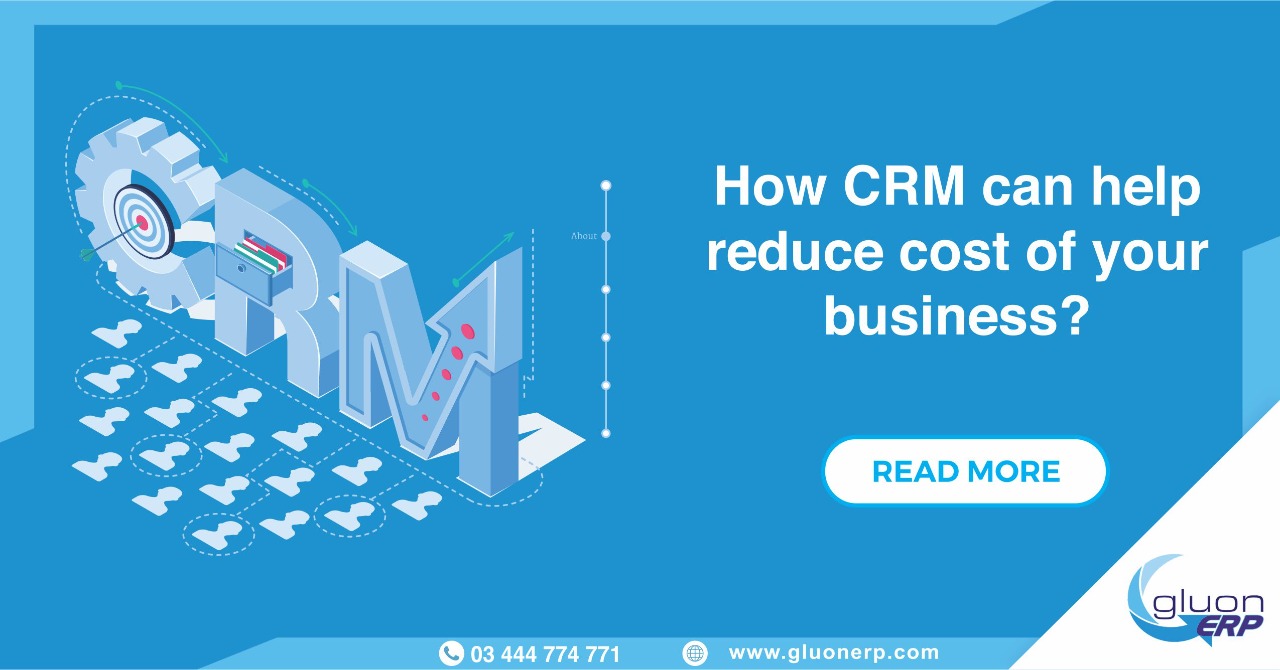 Nine Ways CRM Software Can Help Reduce the Cost for Your Business ...